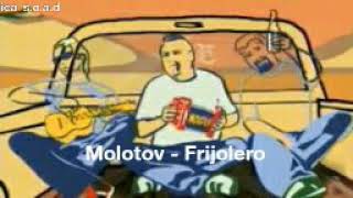 Molotov - Frijolero con letra (subtitulado)