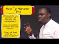 How To Manage Time || Apostle Grace Lubega