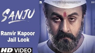 Sanju Movie New Look | Ranbir Kapoor Jail Look | Sonam Kapoor, Anushka Sharma, Karishma Tanna