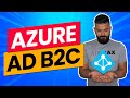 What is AZURE AD B2C