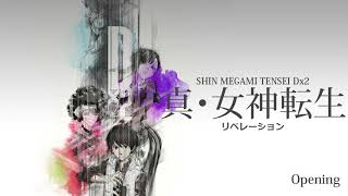 Opening - SMT: Liberation Dx2