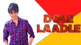 Gulzaar Chhaniwala - Dole Laadle (Official Video) | Sukha Kahlon | Gadaliya Films |