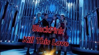 ⭐️ [中字] BLACKPINK(블랙핑크)-Kill This Love MV⭐️