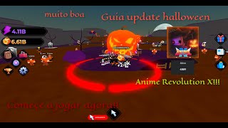 UPDATE HALLOWEEN ANIME REVOLUTION X Começe a jogar Agora!!!