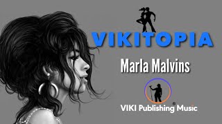 Vikitopia | Marla Malvins | Official Lyric Video | VIKI Publishing Music | Dance | Dancehall | Disco