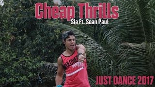 Cheap Thrills - Sia Ft. Sean Paul / Just Dance 2017 - Diegho San