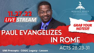 Paul Evangelizes in Rome - LIVE Sunday School, Acts 28:23-31