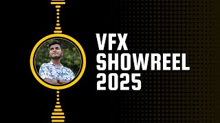 VFX Showreel 2025 || VFX || Visual Effects Reel || Suvamay Bera