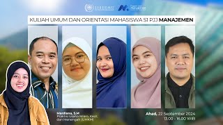 Kuliah Umum dan Orientasi Mahasiswa Baru S1 PJJ Manajemen