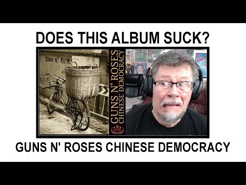 DOES THIS ALBUM SUCK? GUNS N' ROSES CHINESE DEMOCRACY