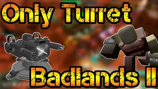 Only Rebalanced Turret in Badlands II Roblox Tower Defense Simulator