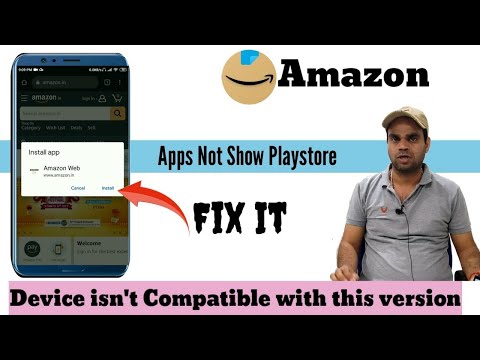 Repare su dispositivo no es compatible con esta versión en Play Store La aplicación de Amazon no se muestra en Play Store