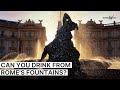 Rome Fountains - Why are there so many? Who built them? Can you drink from them?