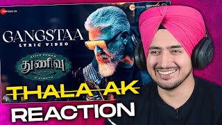 Gangstaa REACTION - Thunivu Song  | Ajith Kumar | Ghibran | Shabir Sulthan