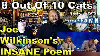EVERYONE LITERALLY CRYING Over Joe Wilkinson's INSANE Poem!!8 Out of 10 Cats Does Countdown Reaction