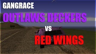 GangRace | Outlaws Deckers vs Red Wings | Superparba.eu