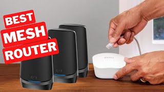 The Best Mesh Routers of 2022 🔥🔥