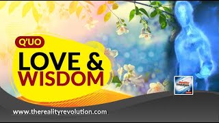 Q'uo - Love And Wisdom