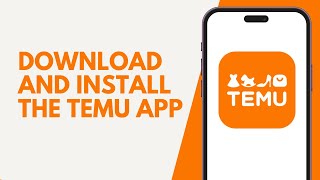 How to Download and Install Temu App (QUICK)