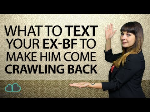 What To Text Your Ex-Boyfriend (To Make Him Come Crawling Back!) What To Text Your Ex-Boyfriend (To Make Him Come Crawling Back!)