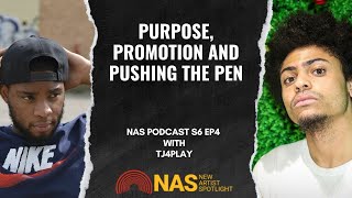 Purpose, Promotion and Pushing the Pen with TJ4Play - NAS Podcast S6 Ep4