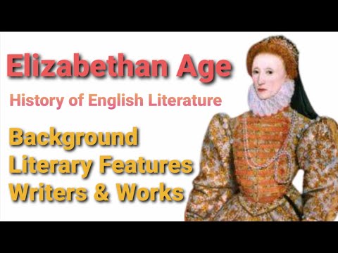 What were the characteristics of the Elizabethan era?