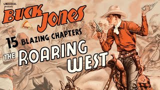 The Roaring West (1935) BUCK JONES🍕15-CHAPTER CLIFFHANGER