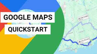 Google Maps Quickstart - Plan and share your route