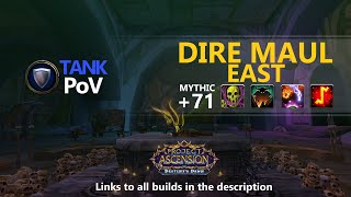 Dire Maul East +71 - Blademaster PoV - Project Ascension Season 9