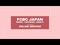 FCBC JAPAN SUNDAY SERVICE 11.24.2024