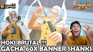 CHEAT HOKI !! Gacha 60x Dan Review Silvers Rayleigh Bintang 5 - One Piece Burning Will