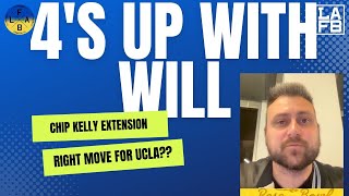 Will Decker Talks About The Chip Kelly Extension | The Best Move For The UCLA Football Program?