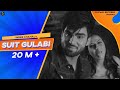 SUIT GULABI || INDER CHAHAL || FEAT SMAYRA || NEW PUNJABI SONG 2018 || CROWN RECRODS ||