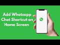 How to Add Whatsapp Chat Shortcut on Home Screen iPhone (2021)