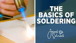 The Basics of Soldering | Jewelry 101