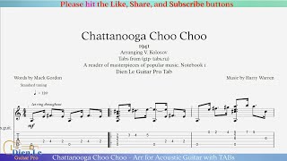 Chattanooga Choo Choo - Arr for Acoustic Guitar with TABs