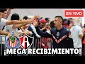 ¡MEGA RECIBIMIENTO a LOS JUGADORES de CHIVAS!CHIVAS vs ATLAS