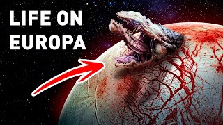 Has NASA Discovered Life on Europa?