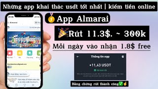 Almarai Rút : 11.3$ | mỗi ngày nhận 1.8$ free | app kiếm tiền | kiếm tiền miễn phí