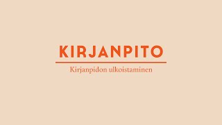 Kirjanpidon ulkoistaminen - Miksi kirjanpito kannattaa (lähes) aina ulkoistaa | Toiminimikurssi