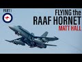 Flying the RAAF F/A-18 Hornet | Matt Hall (Part 1)