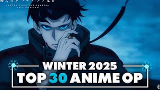 My Top 30 Anime Openings of Winter 2025 (v1)