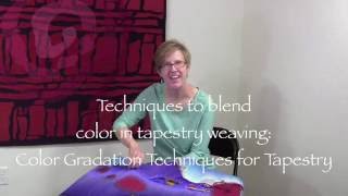 Tapestry weaving and color techniques