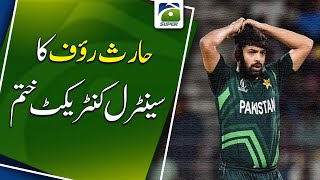 Haris Rauf's central contract ends | Pakistan Cricket Board | Geo Super