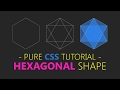 Create Hexagon Using Css - html css tutorial