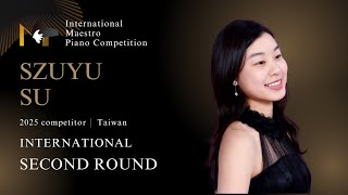 SZUYU SU  -  Second Round (2nd International Maestro Piano Competition)