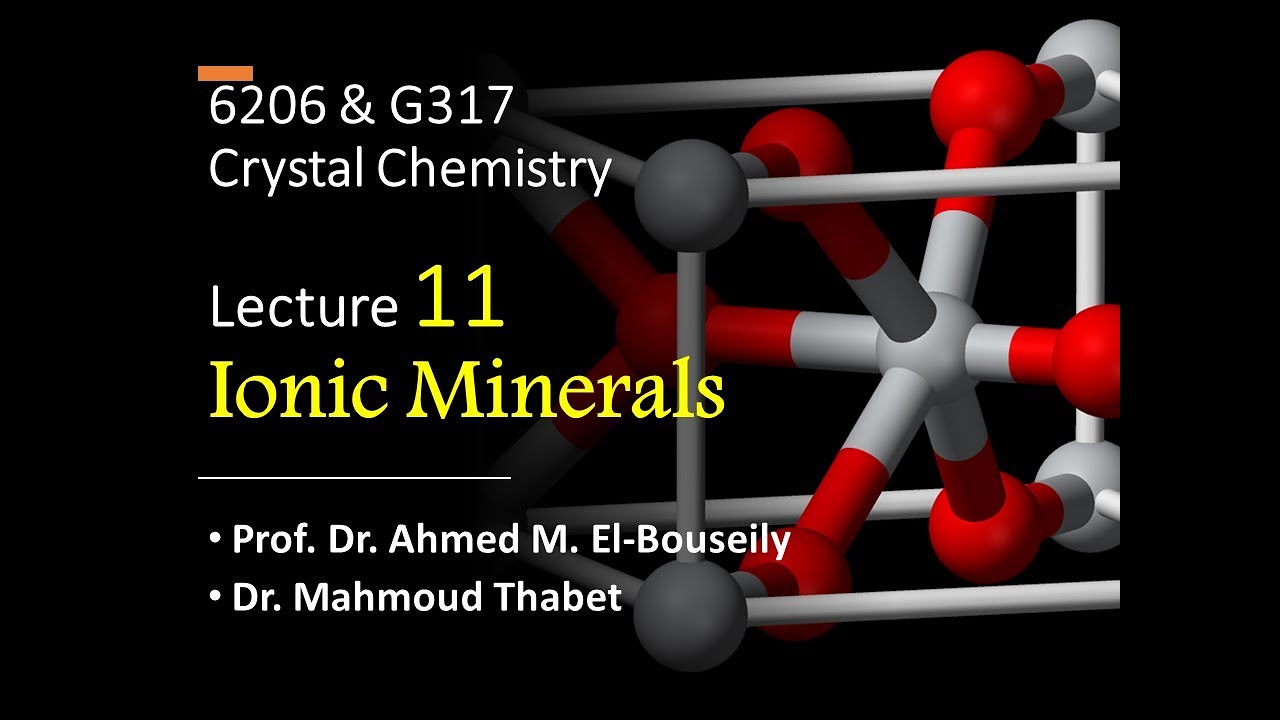 Lecture 11 Crystal Chemistry 6206 G317 Ionic Minerals 2 Youtube