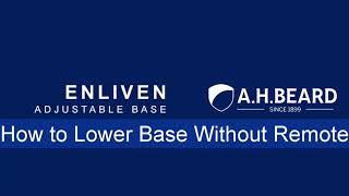 Enliven Adjustable Base How to Lower Base Without Remote