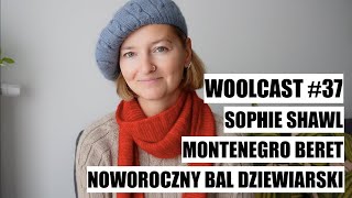 WOOLCAST #37. Noworoczny Bal Dziewiarski