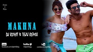 || Makhna - Drive - Dj Rohit & Teju Club Mix ||